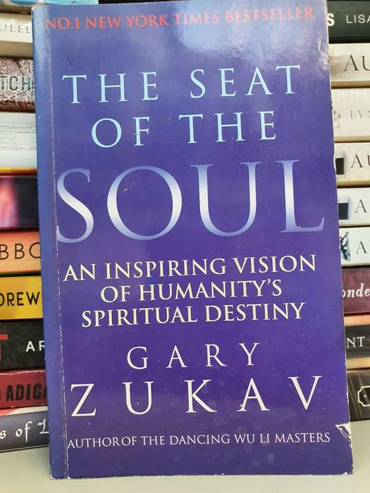 The Seat of The Soul: Gary Zukav (Paperback)