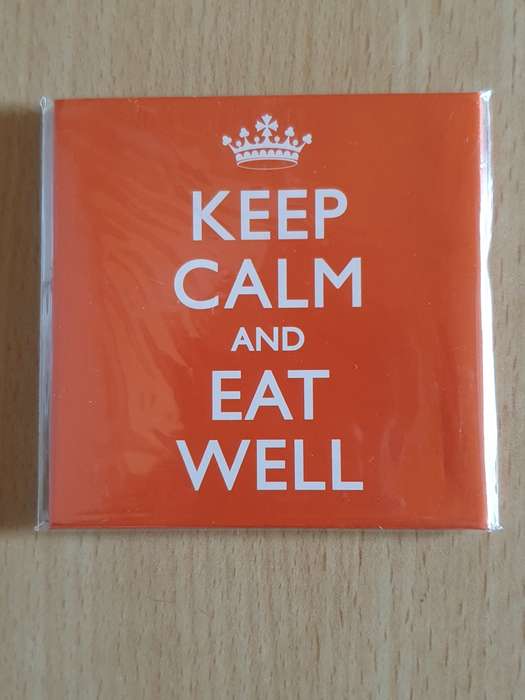 KEEP CALM AND EAT WELL Fridge Magnet (New condition)