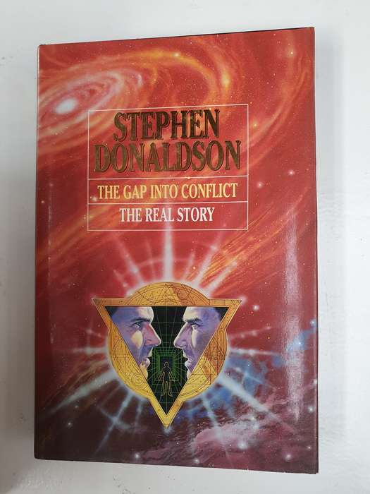 The Gap into Conflict/The Real Story: Stephen Donaldson (Hardcover)
