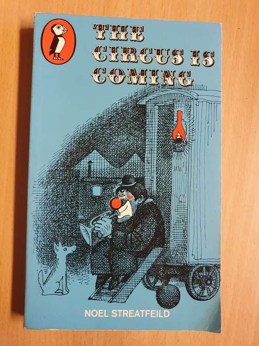The Circus is Coming: Noel Streatfeild (Paperback)