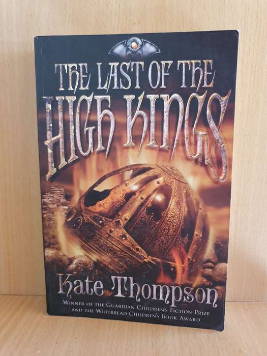 The Last of The High Kings: Kate Thompson (Paperback)