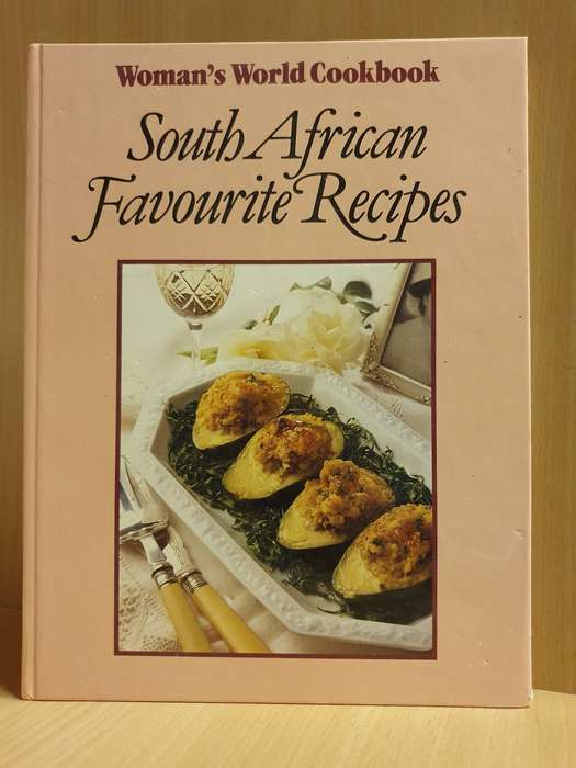 Woman`s World Cookbook - South African Favourite Recipes (Hardcover)