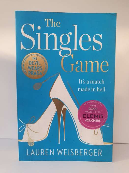 The Singles Game: Lauren Weisberger (Paperback)