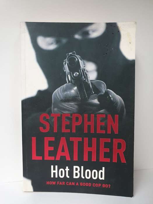 Hot Blood: Stephen Leather (Paperback)