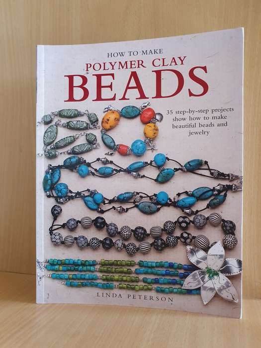 How to Make Polymer Clay Beads : Linda Peterson (Paperback)