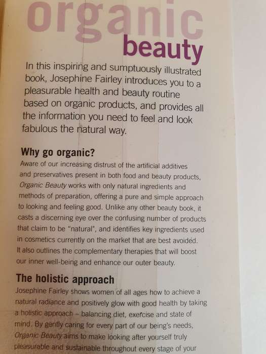 Organic Beauty - Look andfeel gorgeous the natural way : Josephine Fairley (Paperback)