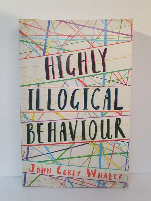 Highly Illogical Behaviour: John Corey Whaley (Paperback)