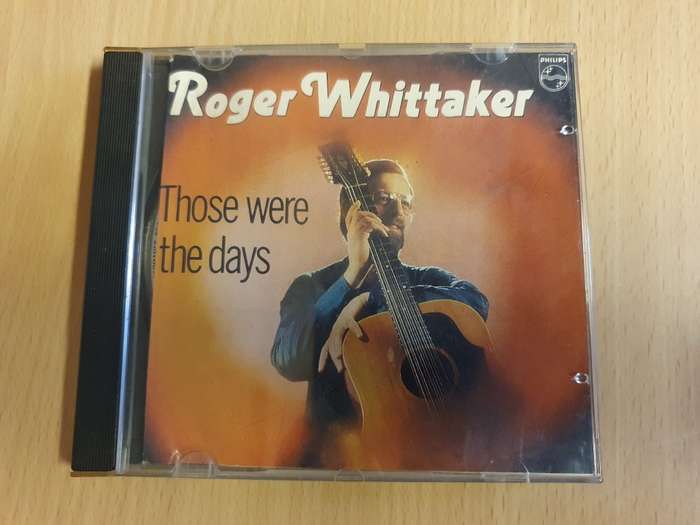 Roger Whittaker - Those were the days - CD