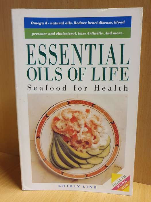 Essential Oils of Life - Seafood for Health: Shirly Line (Paperback)