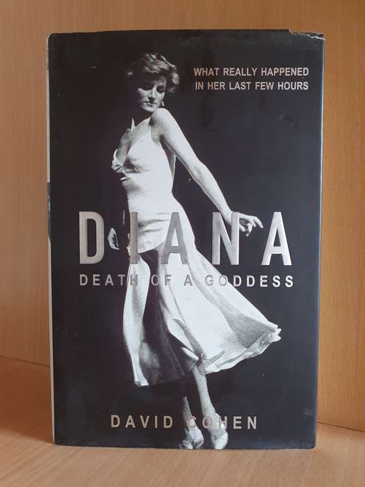 Diana - Death of a Goddess: David Cohen (Hardcover)