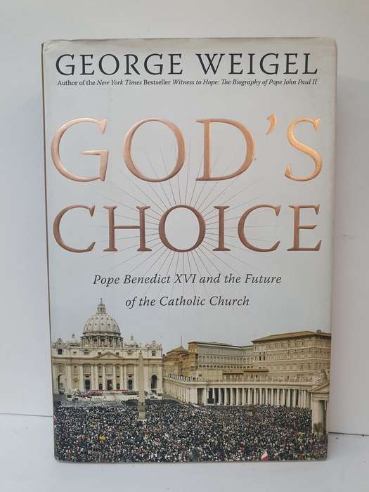 God`s Choice: George Weigel (Hardcover)