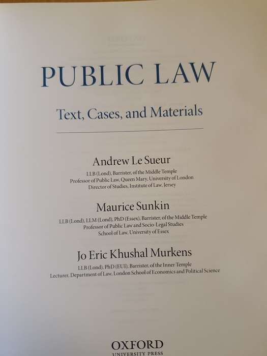 Public Law Text Cases and Materials: Andrew Le Sueur, Maurice Sunkin, Jo Eric Khushal Murkens