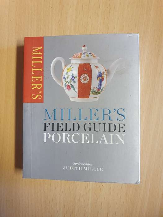 Miller`s Field Guide Porcelain : Judith Miller (Paperback)