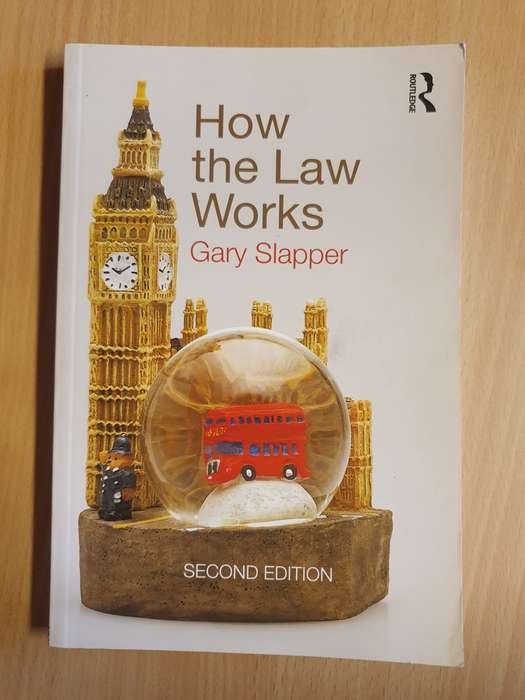 How the Law Works: Gary Slapper (Second Edition) Paperback