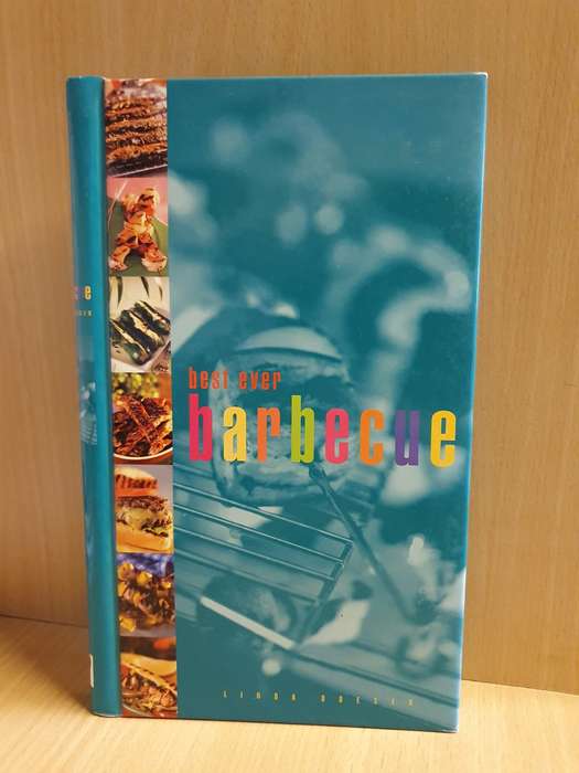 Best Ever Barbecue : Linda Doeser (Hardcover)
