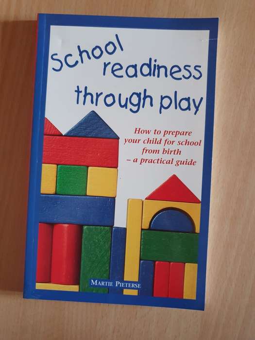 School Readiness through Play: Martie Pieterse (Paperback)