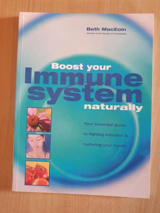 Boost Your Immune System Naturally: Beth MacEoin (Paperback)