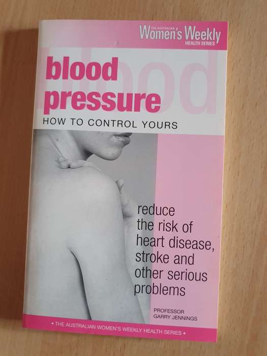 The Australian Women`s Weekly - Blood Pressure - How to Control Yours: Garry Jennings
