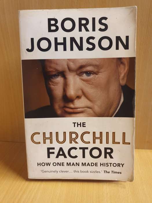 The Churchill Factor : Boris Johnson (Paperback)