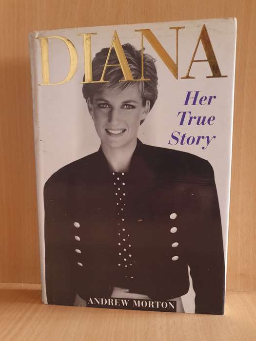Diana - Her True Story : Andrew Morton (Hardcover)