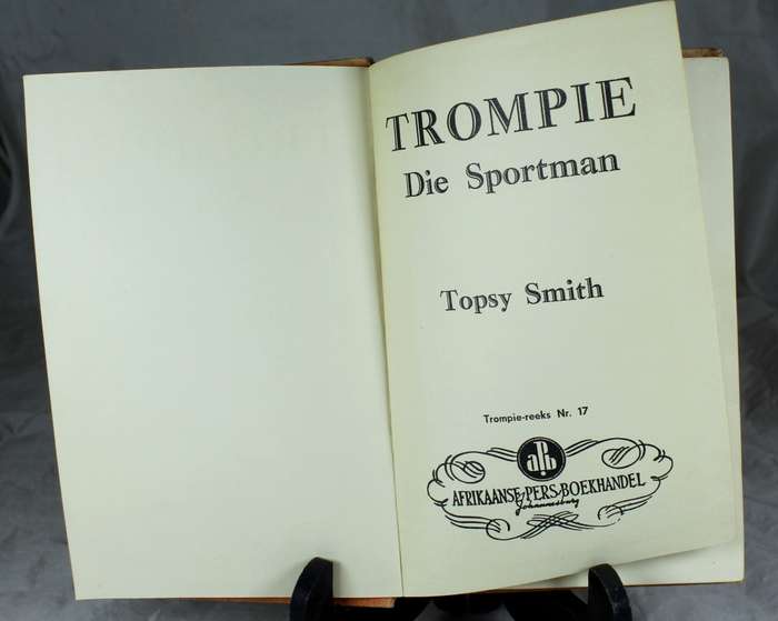 Topsy Smith - Trompie - Die sportman