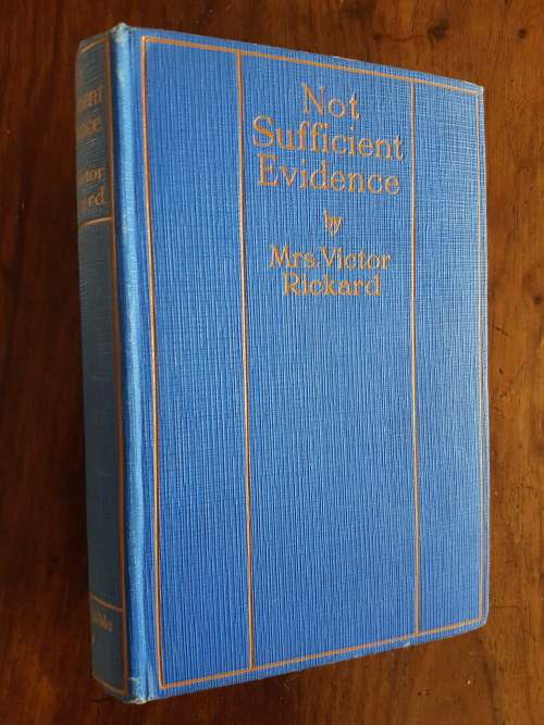 Not Sufficient Evidence - Mrs. Victor Rickard