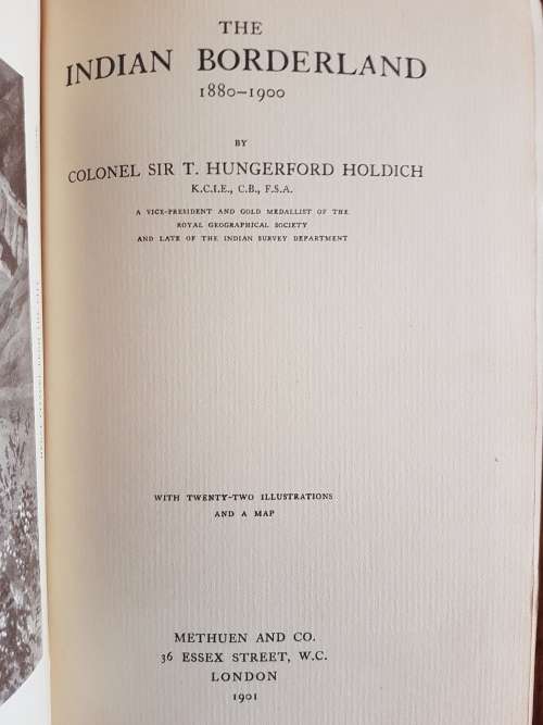 The Indian Borderland 1880-1900 - Colonel Sir T. H. Hungerford Holdich