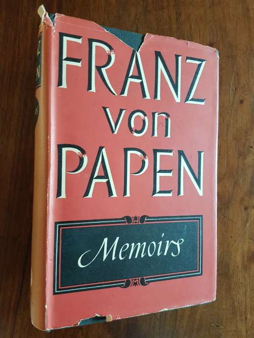 Franz von Papen - Memoirs