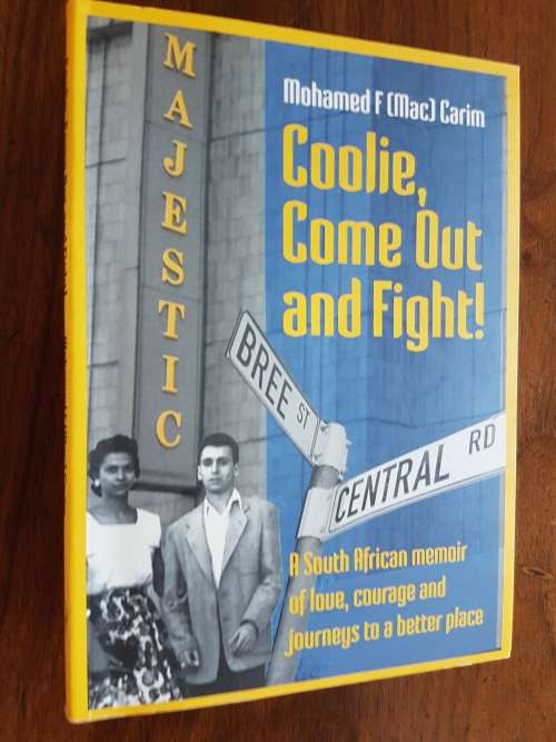 Coolie, Come out and Fight! - Mohamed F. (Mac) Carim - Signed Copy