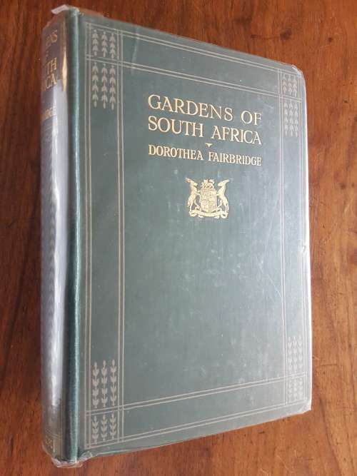 Gardens of South Africa - By Dorothea Fairbridge