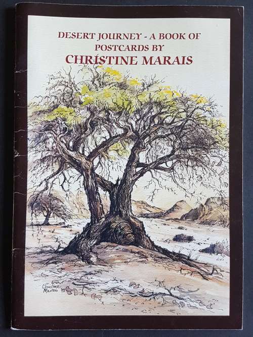 Desert Journey - A Book of Postcards by Christine Marais