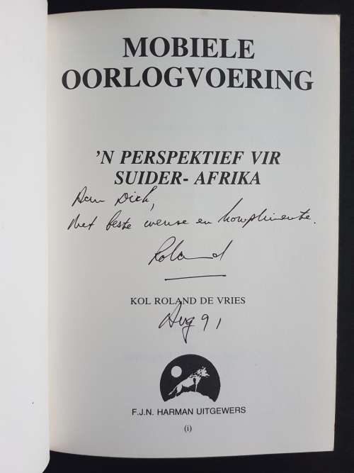 Geteken - Mobiele Oorlogvoering - `n Perspektief vir Suider-Afrika - Kol Roland de Vries