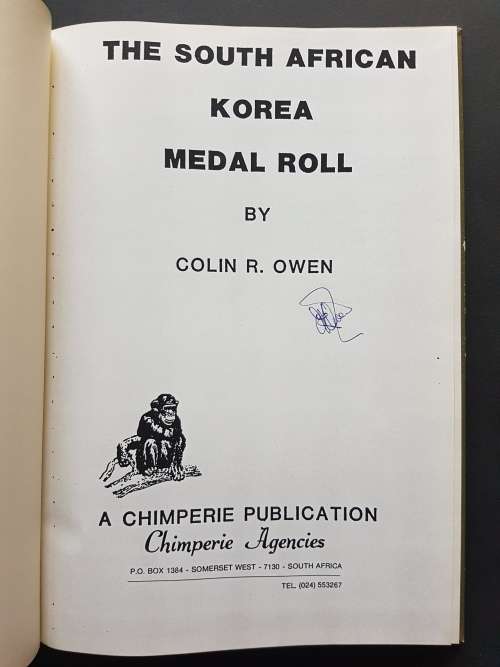 Signed Copy - The South African Korea Medal Roll - By Colin R. Owen