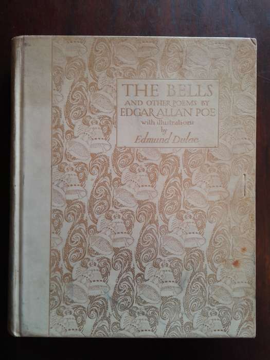 Signed Limited Edition - The Bells and Other Poems by Edgar Allan Poe Illustrations by Edmund Dulac