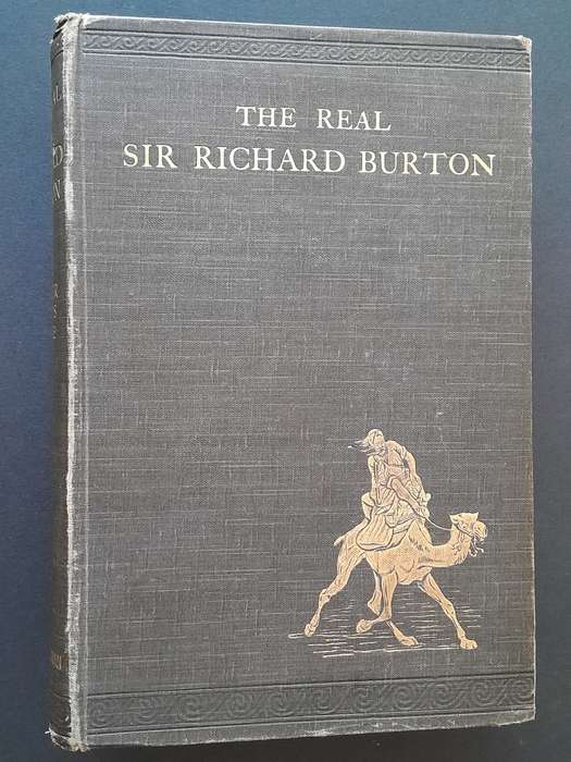 The Real Sir Richard Burton - By Walter Phelps Dodge