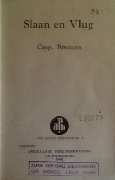 Slaan en Vlug deur Casp. Bosman