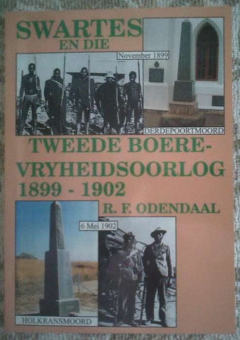 Swartes en die Tweede Boerevryheidsoorlog 1899-1902 deur RF Odendaal