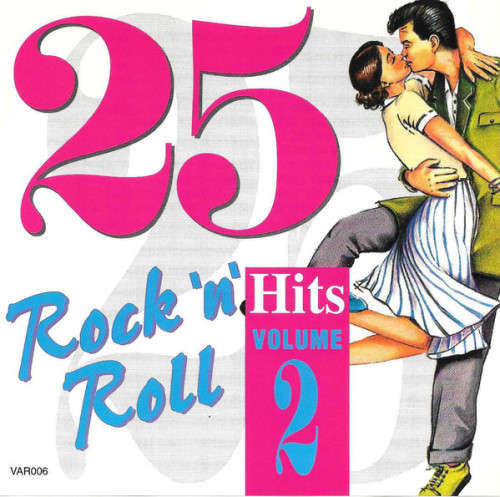 Various - 25 Rock `n` Roll Hits Volume Two (CD)