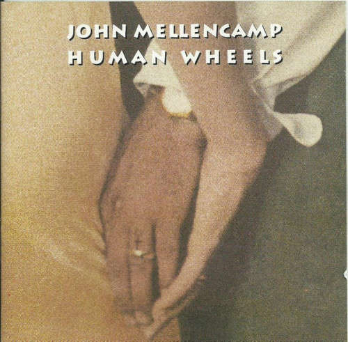 John Mellencamp - Human Wheels (CD)