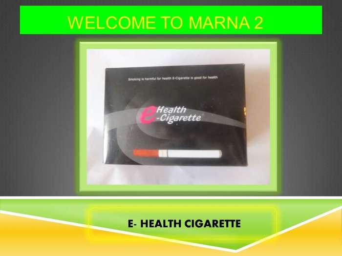 E - HEALTH CIGARETTE