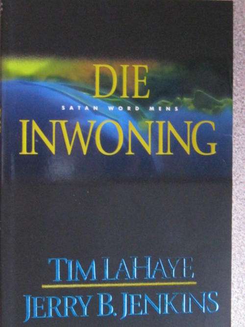 Die Inwoning deur Tim La Hay en Jerry B Jenkins
