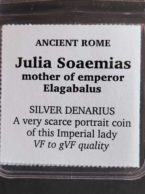 Ancient Roman Silver Coin Julia Soaemias - mother of Emperor Elagabalus - as per photograph