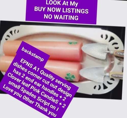 5 -1 Dish EPNS A1Quality  Handle 2 Candles 2 spades Script`I Love you+`Thank you`