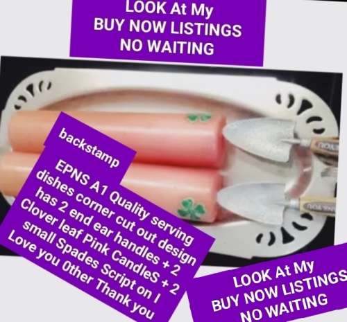 5 -1 Dish EPNS A1Quality  Handle 2 Candles 2 spades Script`I Love you+`Thank you`