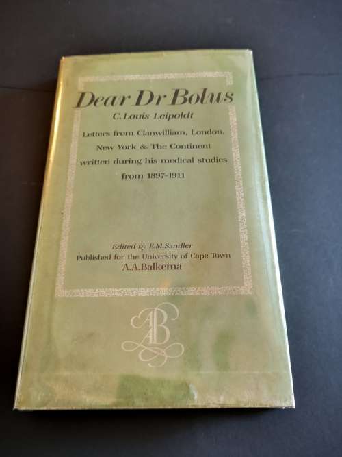 Dear Dr Boluis C. LOUIS LEIPOLDT by E.M. Sandler