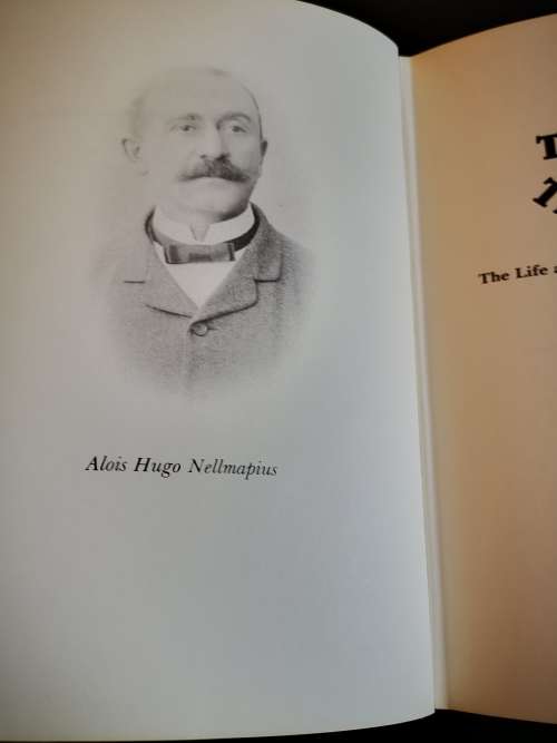 The Tycoon and the President, The Life and Times of Alois Hugo Nellmapius by Helga Kay