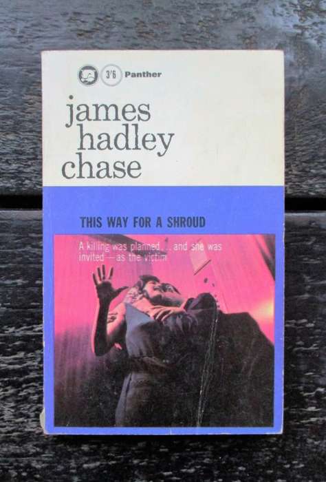 This Way For A Shroud by James Hadley Chase
