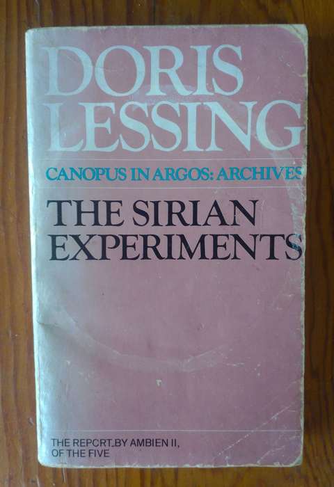 The Sirian Experiments by Dorris Lessing