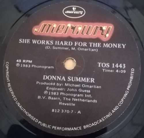 DONNA SUMMER- SHE WORKS HARD FOR HER MONEY 45RPM RECORD