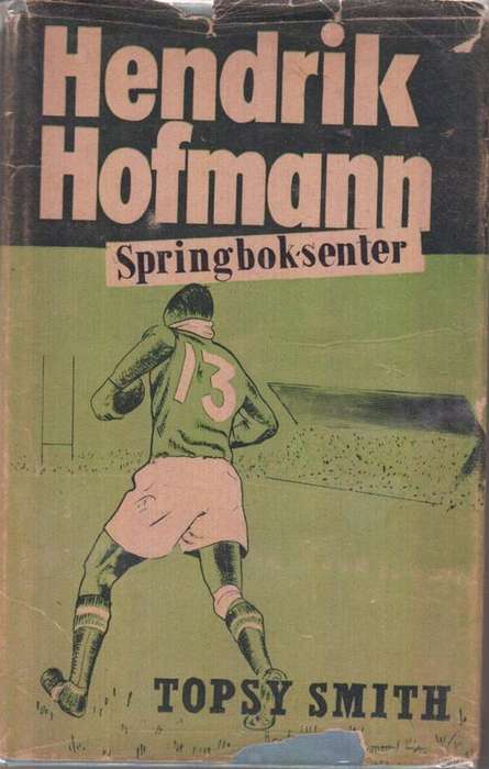TOPSY SMITH - HENDRIK HOFMANN - SPRINGBOKSENTER